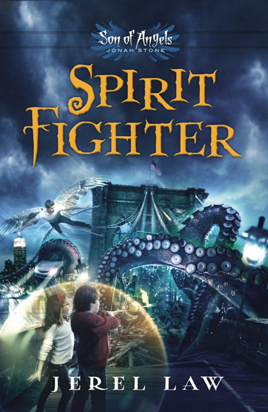 Son of Angels Jonah Stone Spirit Fighter