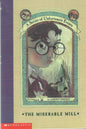 A Series of Unfortunate Events The Miserable Mill