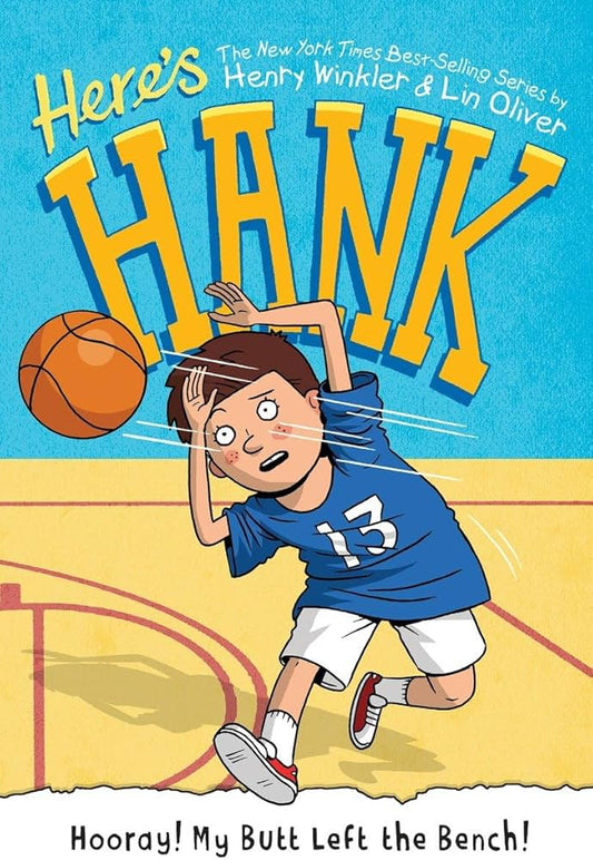 Here's Hank Hooray! My Butt Left the Bench