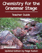 Chemistry for the Grammar Stage Teacher Guide