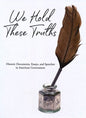 We Hold These Truths