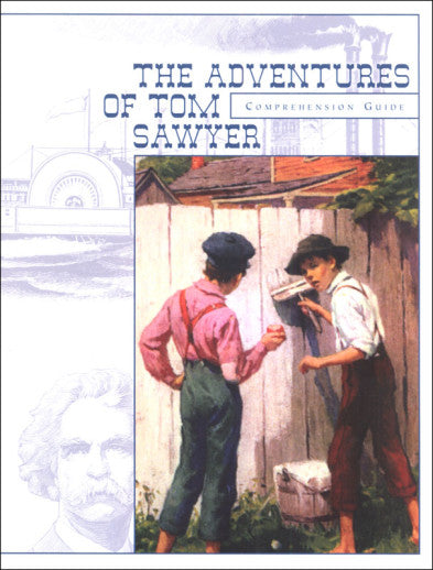 The Adventures of Tom Sawyer Comprehension Guide