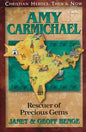 Amy Carmichael Rescuer of Precious Gems