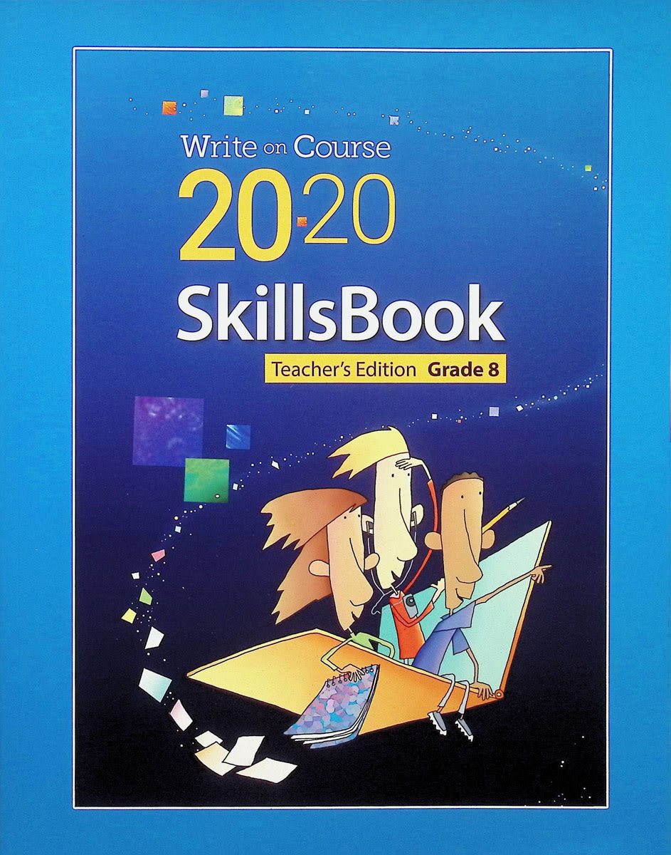 Write of Course 20:20 Skills Book Teacher's Edition Grade 8