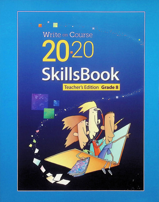 Write of Course 20:20 Skills Book Teacher's Edition Grade 8