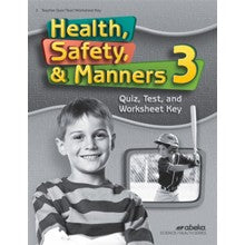 Health, Safety, and Manners 3 Quiz, Test, and Worksheet Key