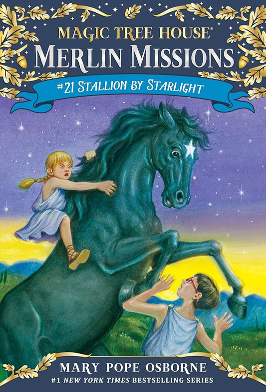Magic Tree House Merlin Missions #21 Stallion by Starlight