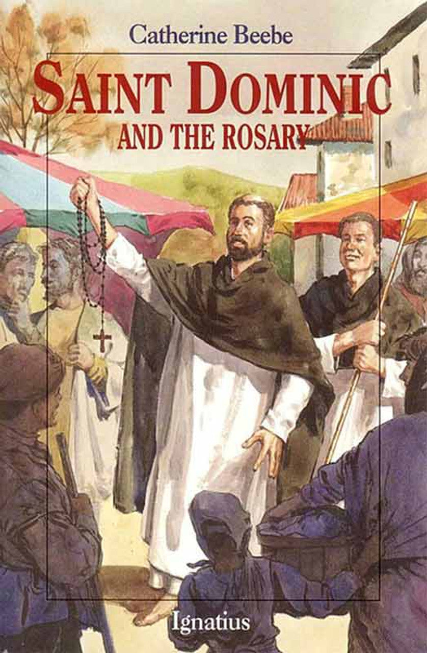 Saint Dominic and the Rosary
