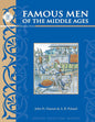 Famous Men of the Middle Ages