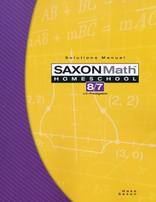 Saxon Math 8/7 Solutions Manual