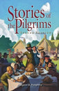 Stories of the Pilgrims Second Edition