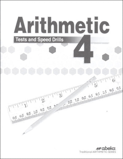 Arithmetic 4 Tests and Speed Drills 4th Ed.