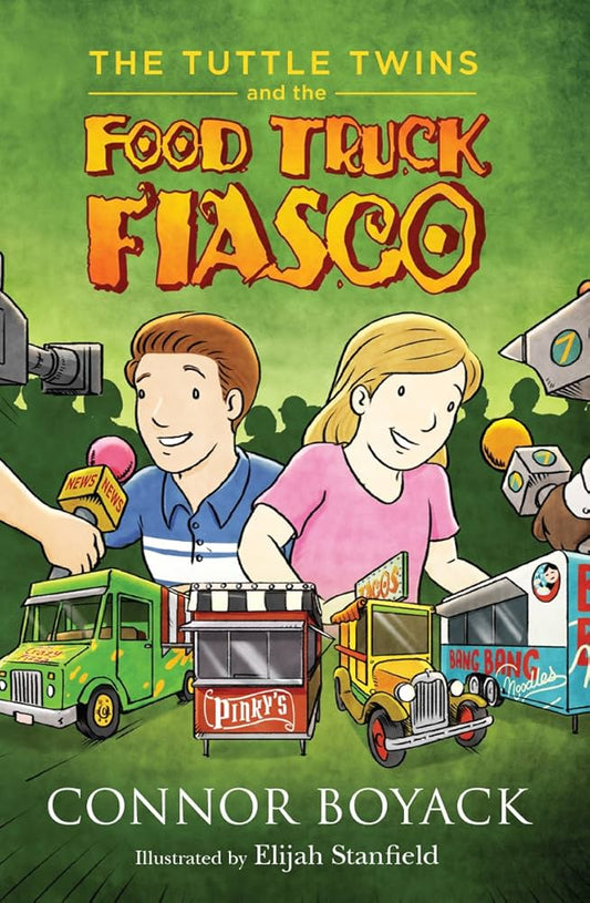 The Tuttle Twins and the Food Truck Fiasco