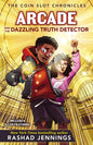 The Coin Slot Chronicles Arcade and the Dazzling Truth Detector
