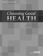 Choosing Good health quizzes tests and worksheets