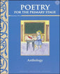 Poetry For the Primary Stage Anthology