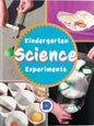 Discover & Do Kindergarten Science Experiments