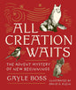 All Creation Waits
