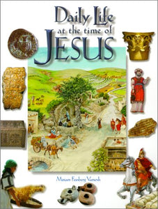 Daily Life at the time of Jesus