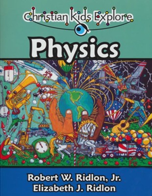 Christian Kids Explore Physics