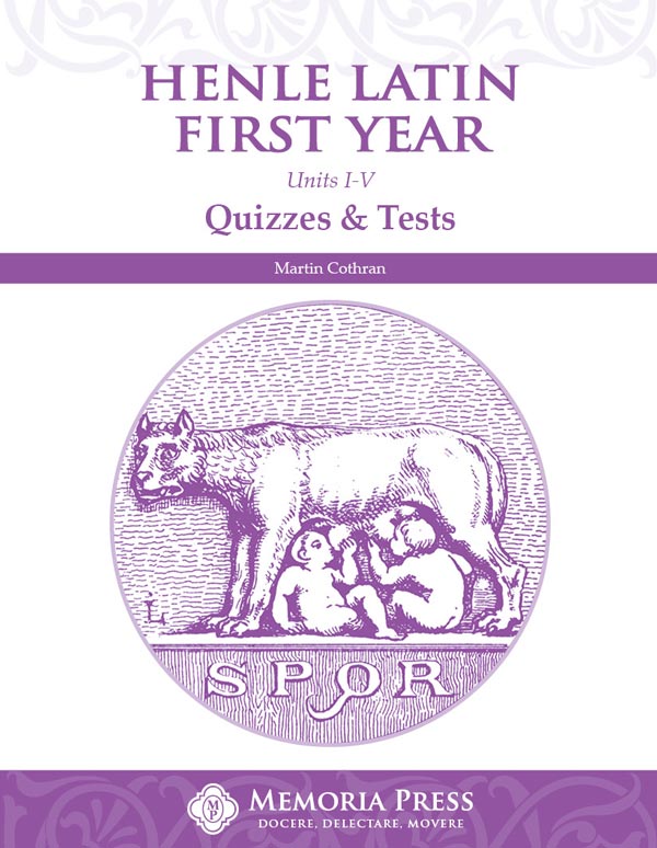 Henle Latin First Year Units 1-V Quizzes & Tests