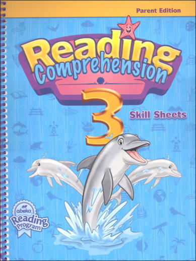 Abeka Reading Comprehension 3 Skill sheets Parent Edition