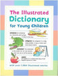The Illustrated Dictionary for Young Children