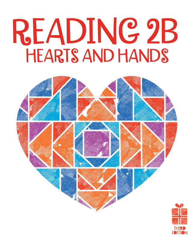 BJU Reading 2B Hearts and Hands 3rd Edition Student Text