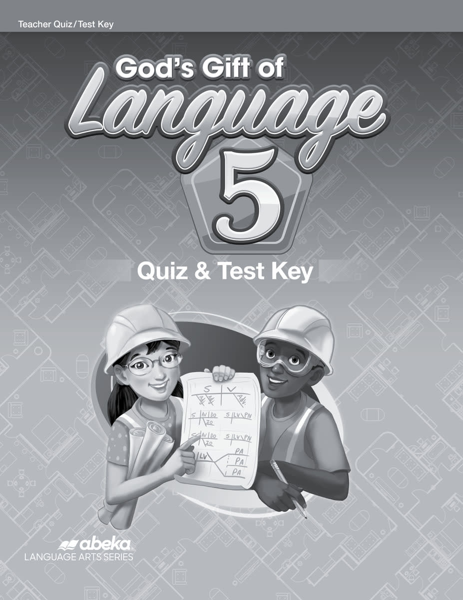 Abeka God's Gift of Language 5 Quiz & Test Key
