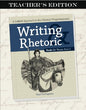 Writing Rhetoric Book 11: Thesis Part 2 Teacher's Edition
