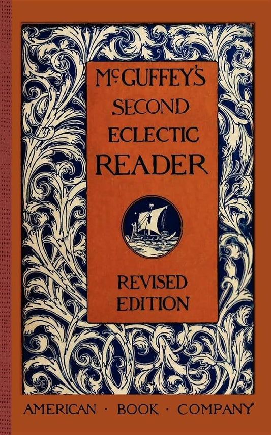 McGuffey's Second Eclectic Reader Revised Edition