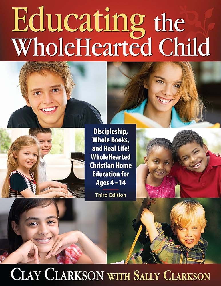 Educating the Wholehearted Child