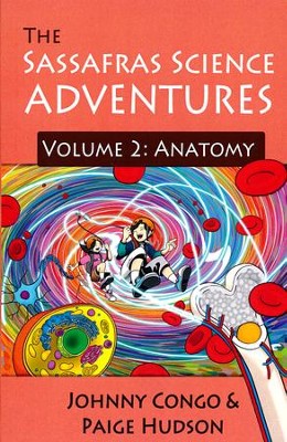 Sassafras Science Adventures Volume 2: Anatomy