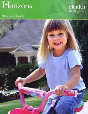 Horizons Health Kindergarten Teacher's Guide