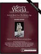 Story of the World Activity Book Four: The Modern Age Revised Edition