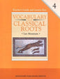 Vocabulary from Classical Roots Teacher's Guide and Answer Key 4