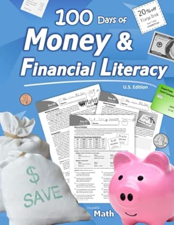 100 Days of Money and Financial Literacy