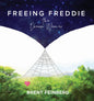 Freeing Freddie the Dream Weaver