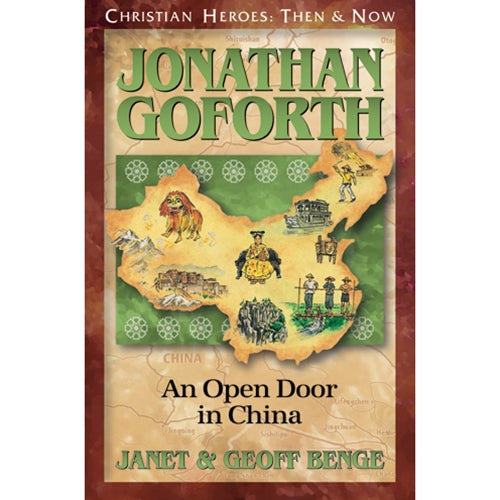 Jonathan Goforth An Open Door in China