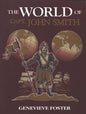The World of Capt. John Smith