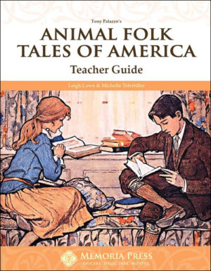 Animal Folk Tales of America Teacher Guide