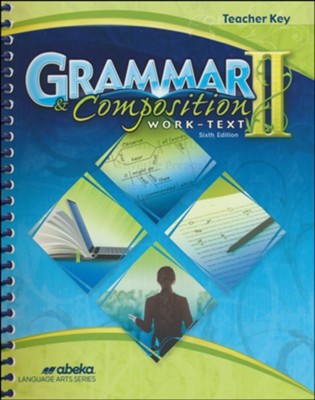 Abeka Grammar & Composition II Work-Text Teacher Key