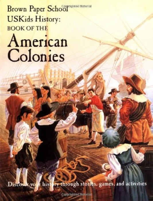 Brown Paper School Book of the American Colonies