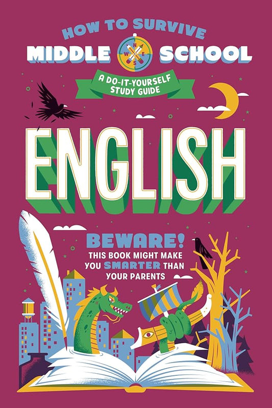 How To Survive Middle School English