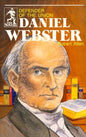 Defender of the Union Daniel Webster