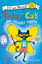 Pete the Cat and the Loose Tooth