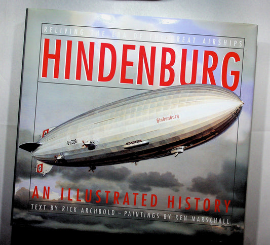 Hindenburg An Illustrated History