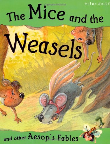 The Mice and the Weasels and other Aesop's Fable