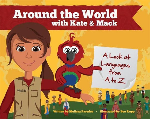 Around the World With Kate and Mack