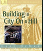 Building a City on a Hill